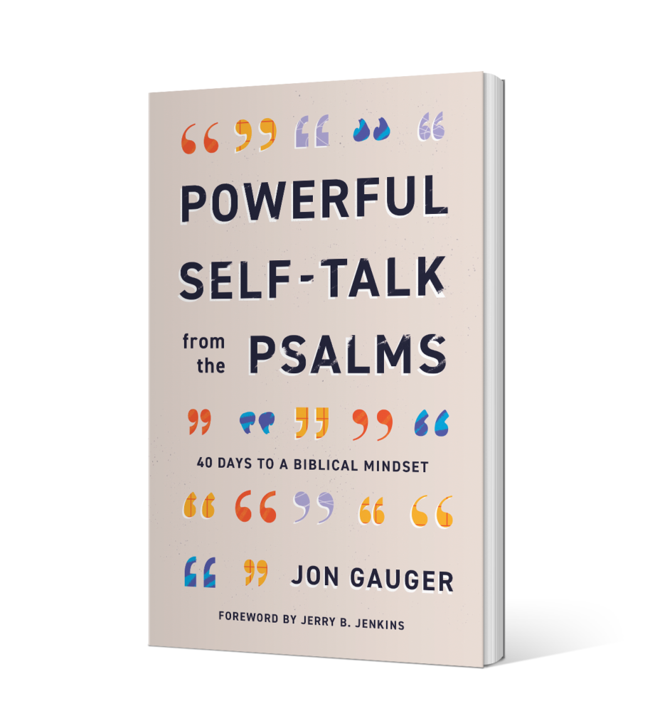 Powerful Self-Talk from the Psalms 